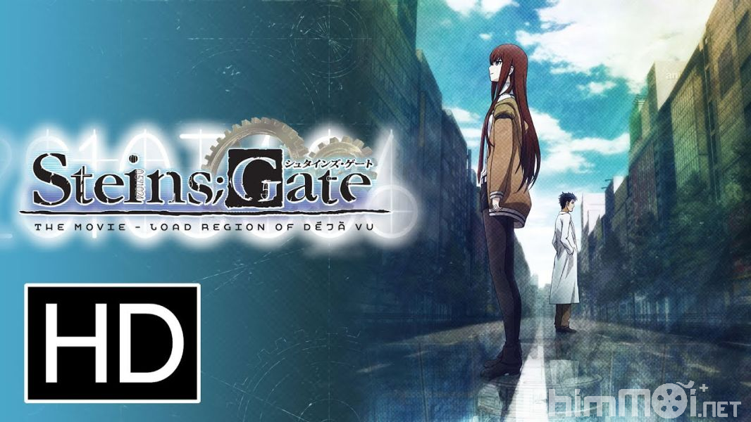 Steins Gate Movie - Gekijouban Steins;Gate: Fuka ryouiki no dejavu