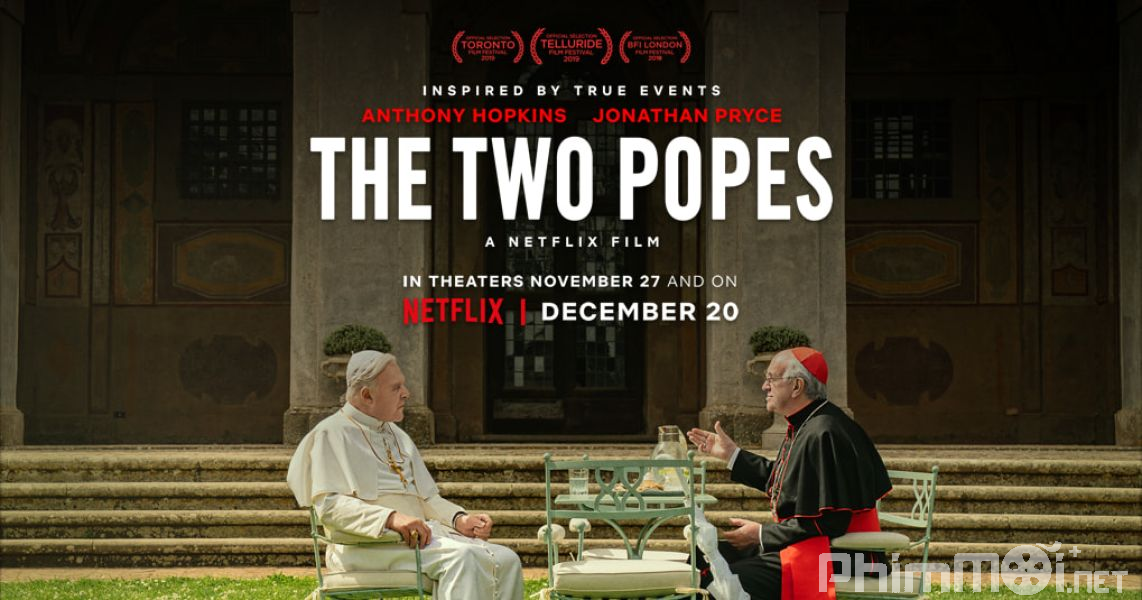 Hai Vị Giáo Hoàng-The Two Popes